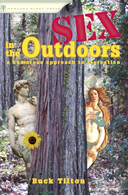 Book Cover for Sex in the Outdoors by Buck Tilton