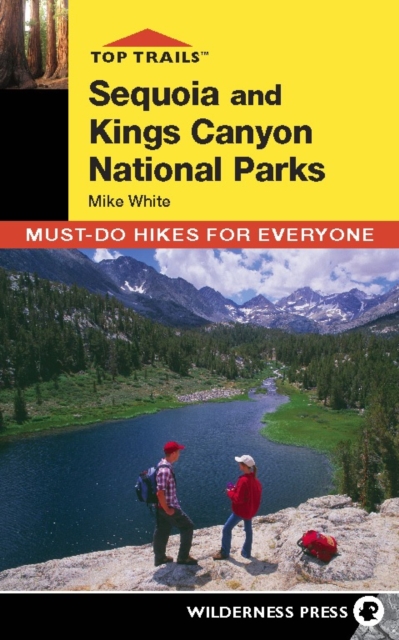 Book Cover for Top Trails: Sequoia and Kings Canyon by Mike White