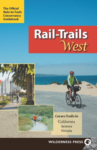 Book Cover for Rail-Trails West by Rails-to-Trails-Conservancy