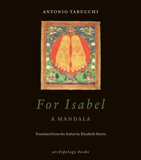 Book Cover for For Isabel: A Mandala by Antonio Tabucchi