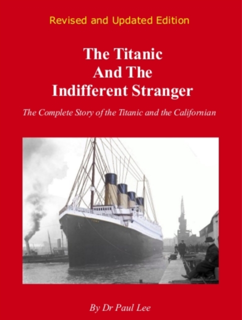 Book Cover for Titanic and the Indifferent Stranger by Paul Lee