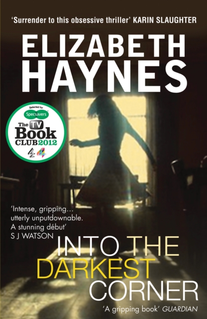 Book Cover for Into the Darkest Corner by Elizabeth Haynes