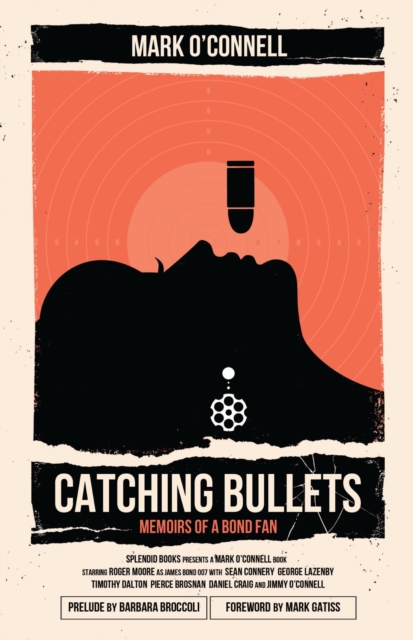 Book Cover for Catching Bullets by Mark O'Connell