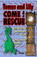 Book Cover for Tomas and Lily Come to the Rescue by Tom Head