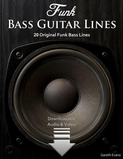 Book Cover for Funk Bass Guitar Lines by Gareth Evans