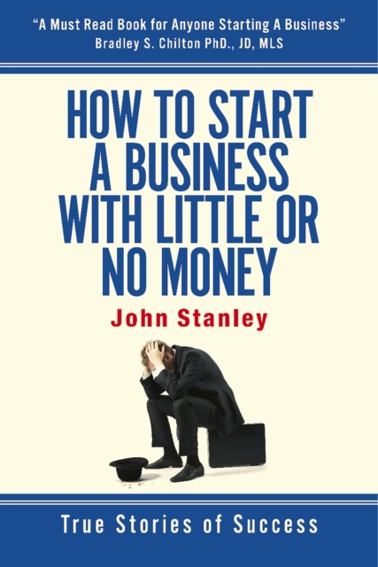 Book Cover for How to Start a Business With Little or No Money by John Stanley