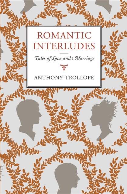 Book Cover for Romantic Interludes by Trollope, Anthony