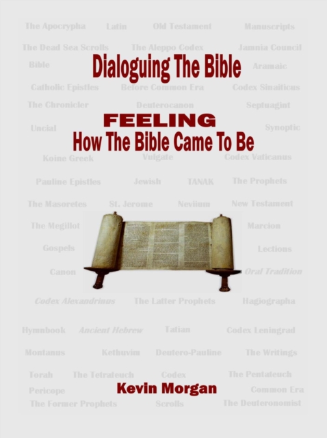 Book Cover for Dialoguing The Bible by Kevin Morgan