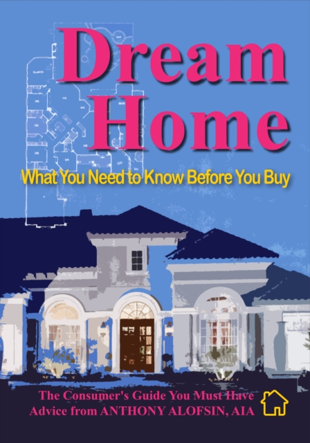 Book Cover for Dream Home by Anthony Alofsin