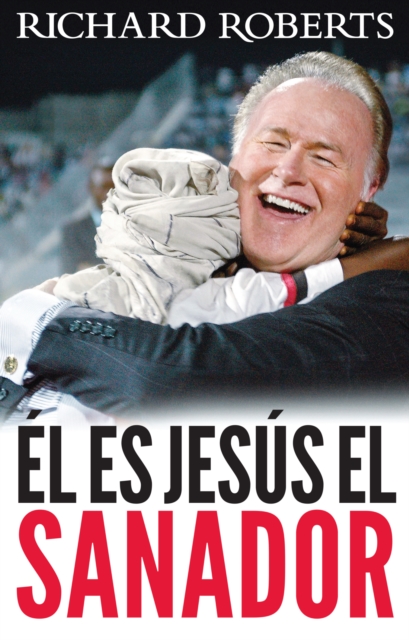 Book Cover for Ã?l es JesÃºs el Sanador by Richard Roberts