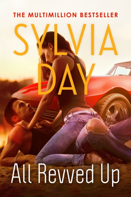 Book Cover for All Revved Up by Sylvia Day