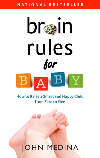 Book Cover for Brain Rules for Baby by John Medina