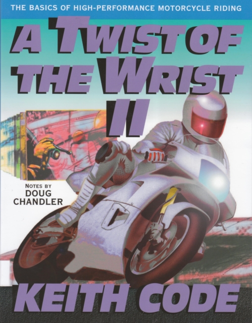 Book Cover for Twist of the Wrist II by Keith Code