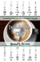 Book Cover for Inside the Cup by Brown, Kenneth