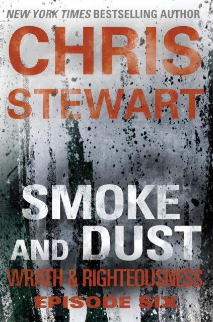 Book Cover for Smoke and Dust by Chris Stewart