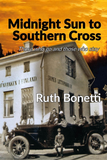 Book Cover for Midnight Sun to Southern Cross by Ruth Bonetti