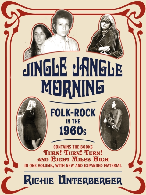 Book Cover for Jingle Jangle Morning by Richie Unterberger