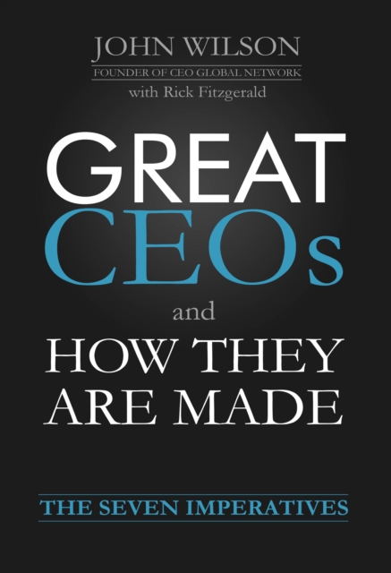 Book Cover for Great CEOs and How They Are Made by Wilson, John