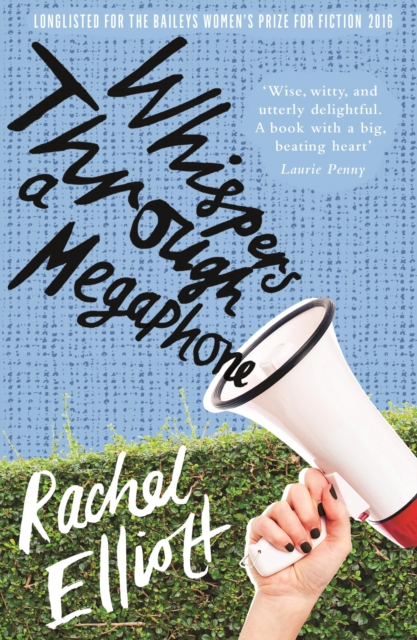 Book Cover for Whispers Through a Megaphone by Rachel Elliott