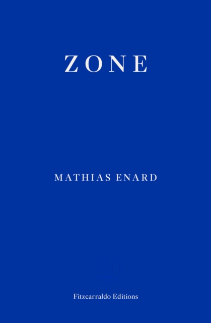 Book Cover for Zone by Mathias Enard