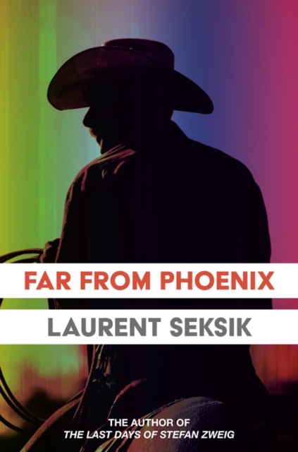 Book Cover for Far From Phoenix by Laurent Seksik