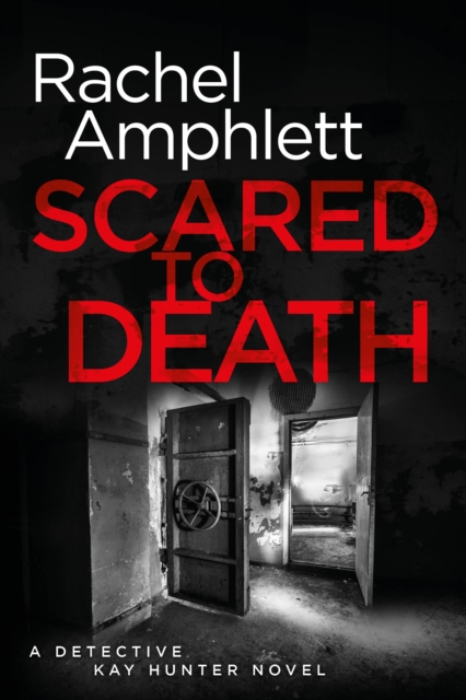 Book Cover for Scared to Death by Rachel Amphlett