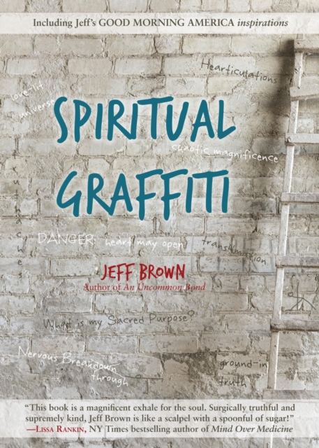 Book Cover for Spiritual Graffiti by Jeff Brown