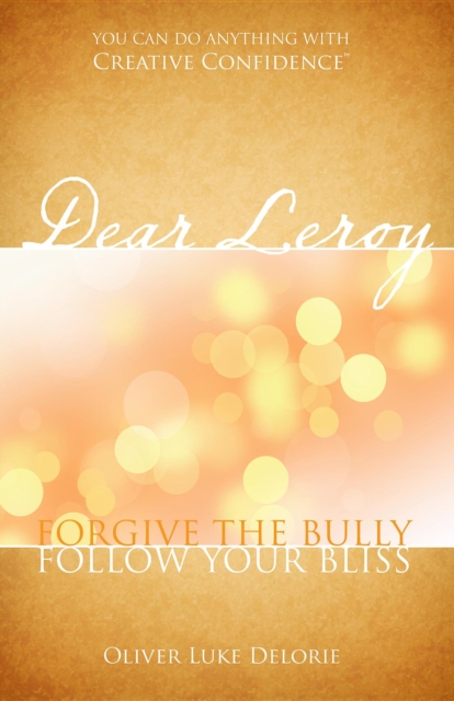 Book Cover for Dear Leroy by Oliver Luke Delorie