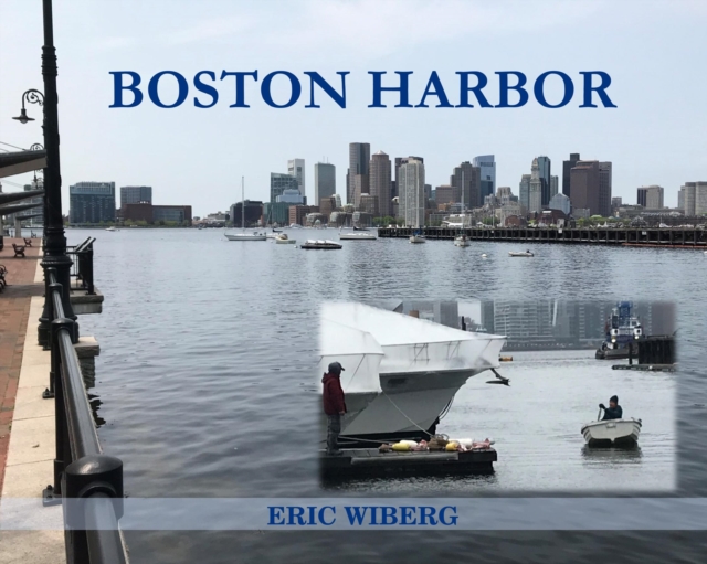 Book Cover for Boston Harbor by Eric Wiberg