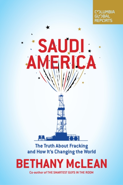 Book Cover for Saudi America by Bethany McLean