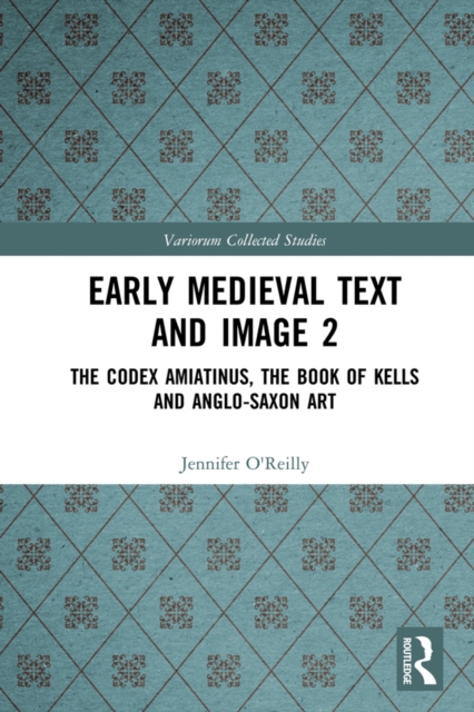Book Cover for Early Medieval Text and Image Volume 2 by O'Reilly, Jennifer