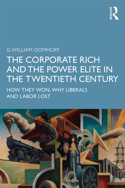 Book Cover for Corporate Rich and the Power Elite in the Twentieth Century by Domhoff, G. William
