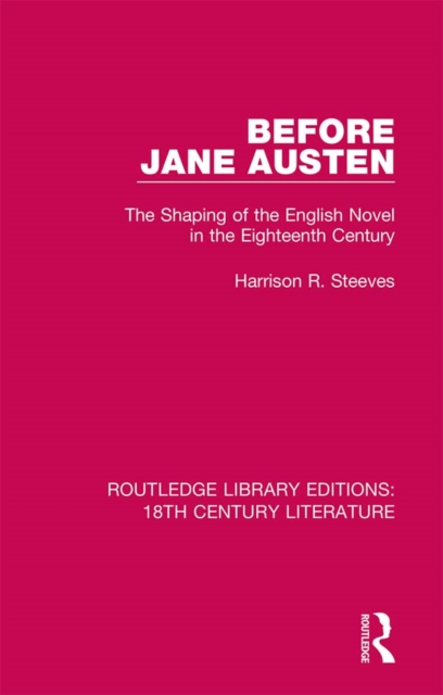 Book Cover for Before Jane Austen by Steeves, Harrison R.