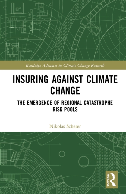 Book Cover for Insuring Against Climate Change by Scherer, Nikolas