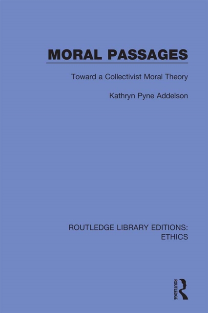 Book Cover for Moral Passages by Addelson, Kathryn Pyne