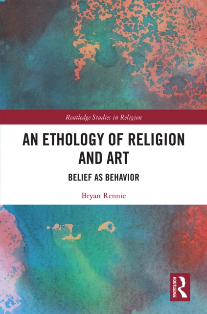 Book Cover for Ethology of Religion and Art by Rennie, Bryan