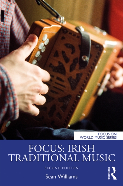 Book Cover for Focus: Irish Traditional Music by Williams, Sean