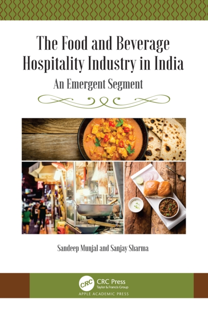 Book Cover for Food and Beverage Hospitality Industry in India by Munjal, Sandeep|Sharma, Sanjay