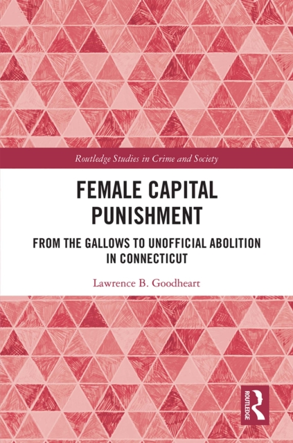 Book Cover for Female Capital Punishment by Goodheart, Lawrence B.