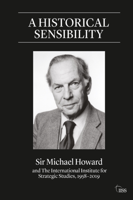 Book Cover for Historical Sensibility by Howard, Michael