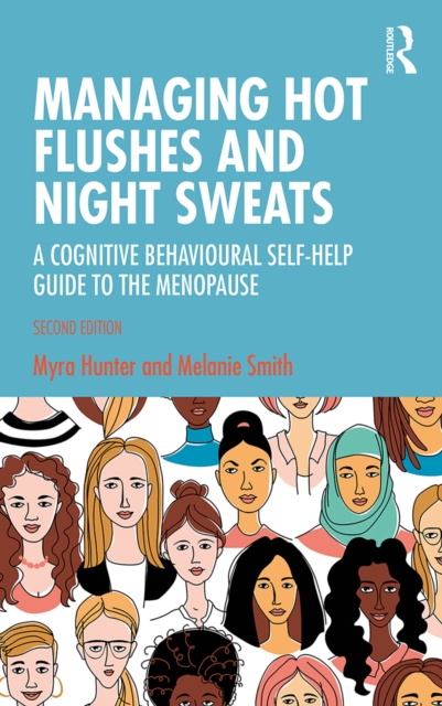 Book Cover for Managing Hot Flushes and Night Sweats by Myra Hunter, Melanie Smith