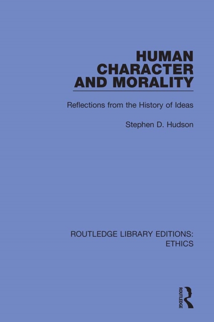 Book Cover for Human Character and Morality by Hudson, Stephen D.