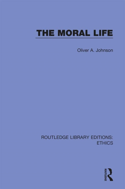 Book Cover for Moral Life by Oliver Johnson