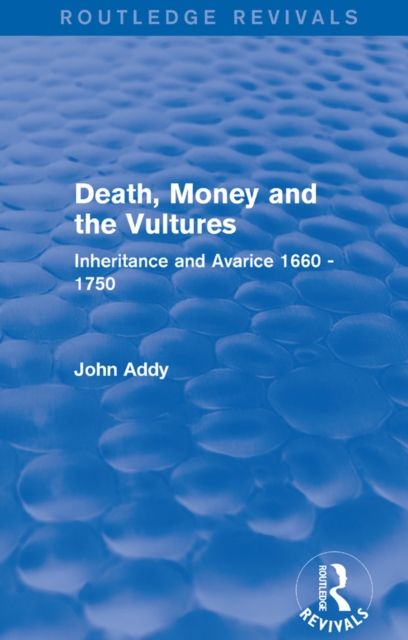 Book Cover for Death, Money and the Vultures (Routledge Revivals) by Addy, John