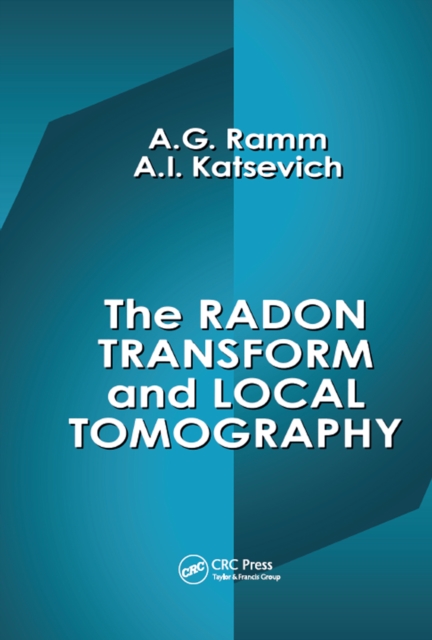 Book Cover for Radon Transform and Local Tomography by Ramm, Alexander G.|Katsevich, Alex I.