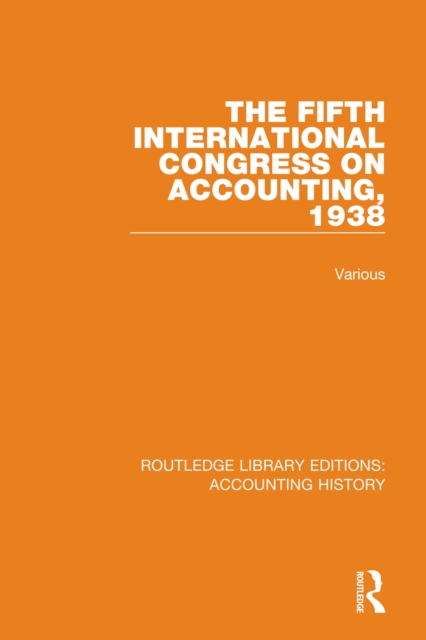 Book Cover for Fifth International Congress on Accounting, 1938 by Various