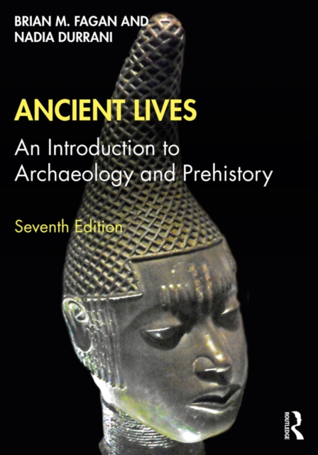 Book Cover for Ancient Lives by Fagan, Brian M.|Durrani, Nadia