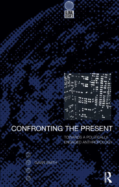 Book Cover for Confronting the Present by Gavin Smith