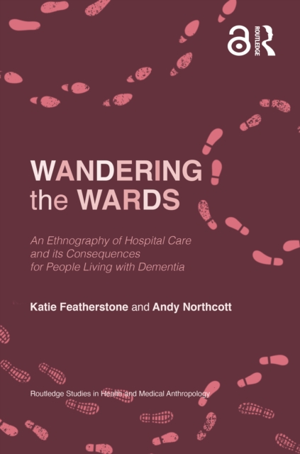 Book Cover for Wandering the Wards by Katie Featherstone, Andy Northcott