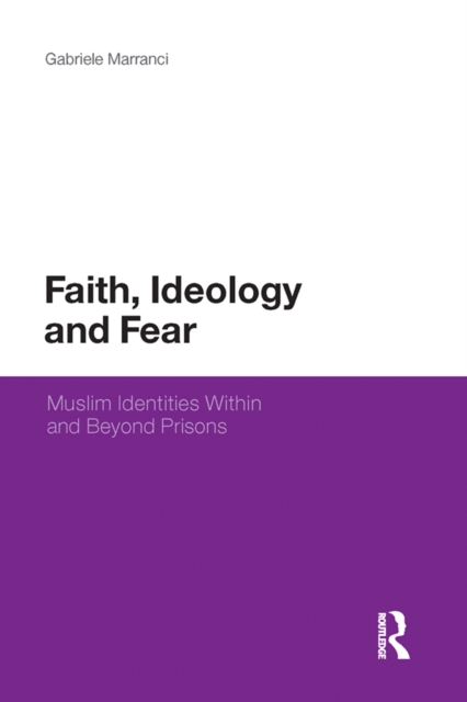 Book Cover for Faith, Ideology and Fear by Gabriele Marranci